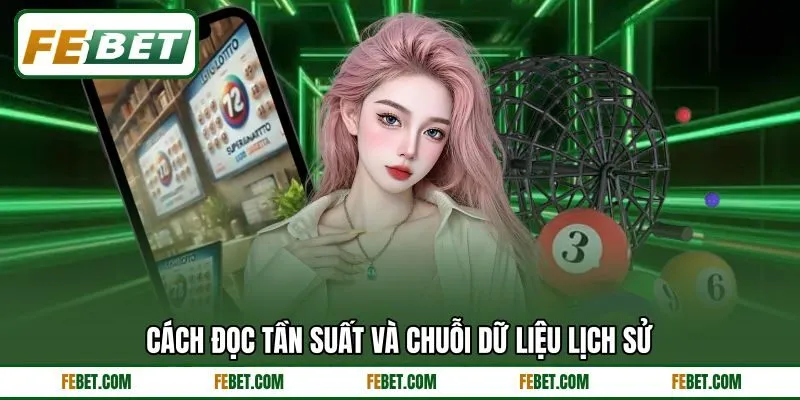 Cách đọc tần suất và chuỗi dữ liệu lịch sử
