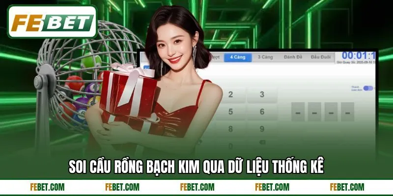 Soi cầu rồng bạch kim qua dữ liệu thống kê